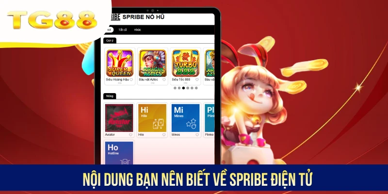 Nội dung bạn nên biết về Spribe Điện Tử